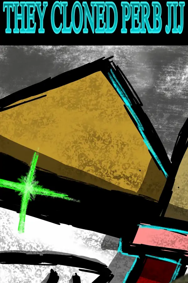 THEY CLONED PERB JIJ