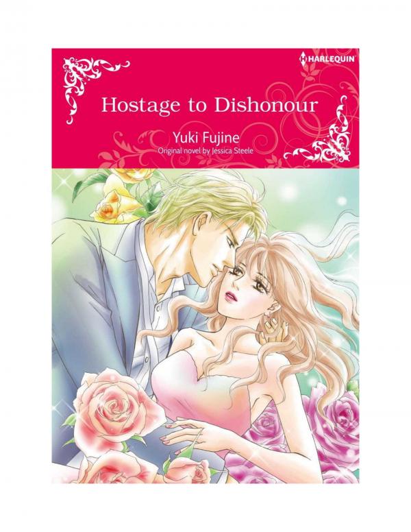 Hostage to Dishonour Hostage to Dishonour