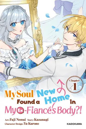 Read My Soul Found a New Home in My Ex-Fiance's Body?! [Official]