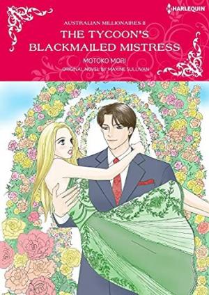 The Tycoon's Blackmailed Mistress The Tycoon's Blackmailed Mistress