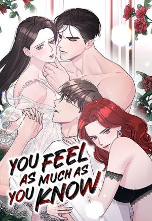 You Feel as Much as You Know