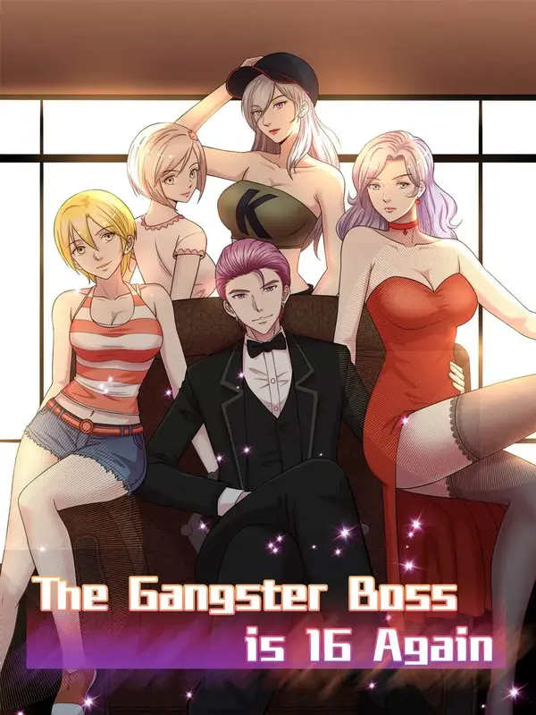 The Gangster Boss Is 16 Again (Official)