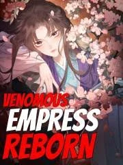 Venomous Empress Reborn (Official) Venomous Empress Reborn (Official)