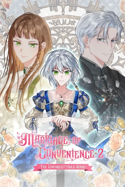 Marriage of Convenience 2: The Unforgettable Song (Official)