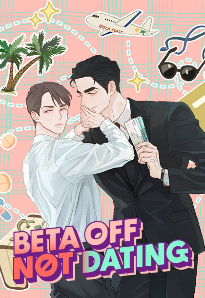 Beta Off Not Dating