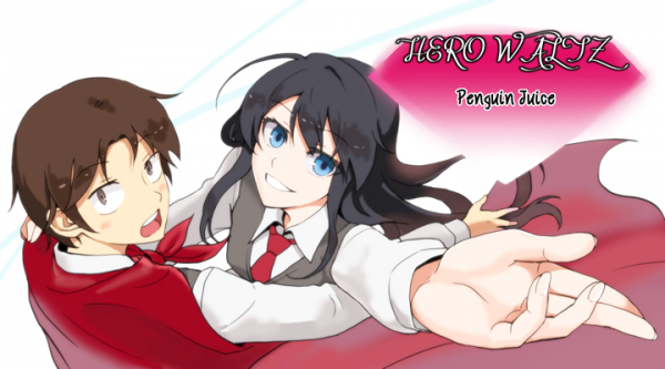 Hero Waltz Hero Waltz