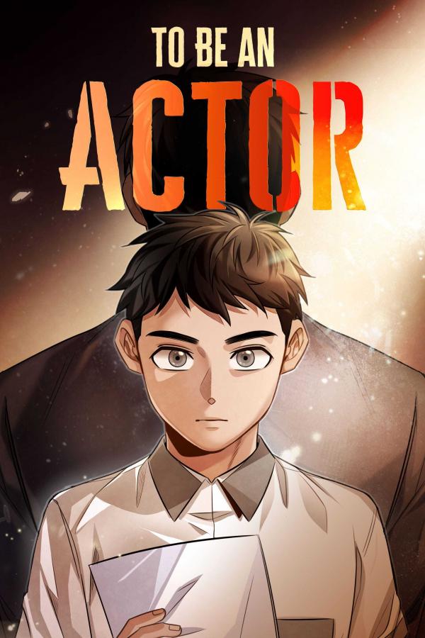 Read To Be An Actor (Official) - Chapter 26 | KaliScan