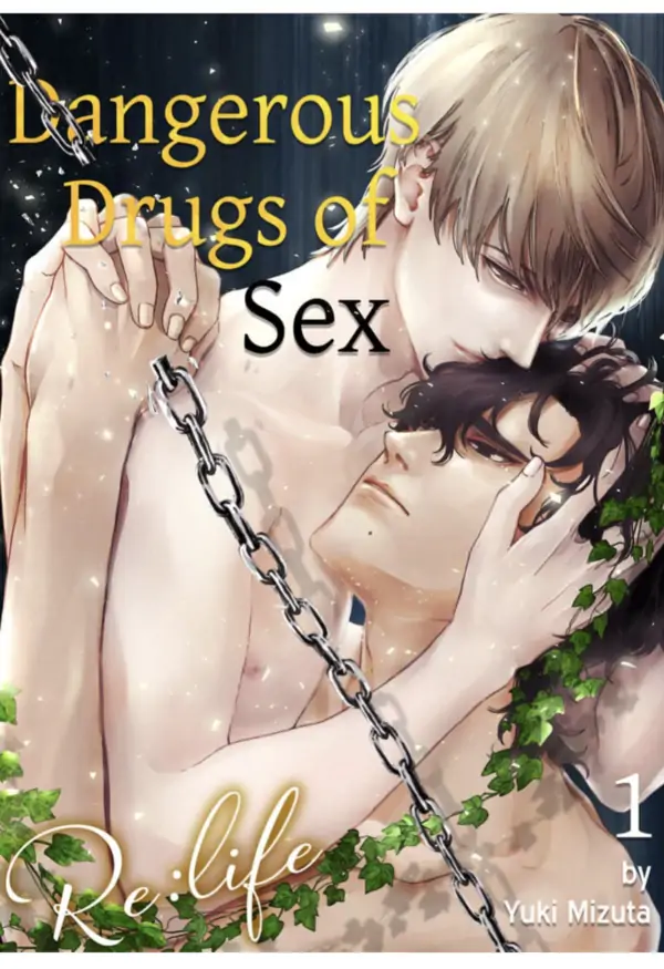 Dangerous Drugs of Sex Re:Life Dangerous Drugs of Sex Re:Life
