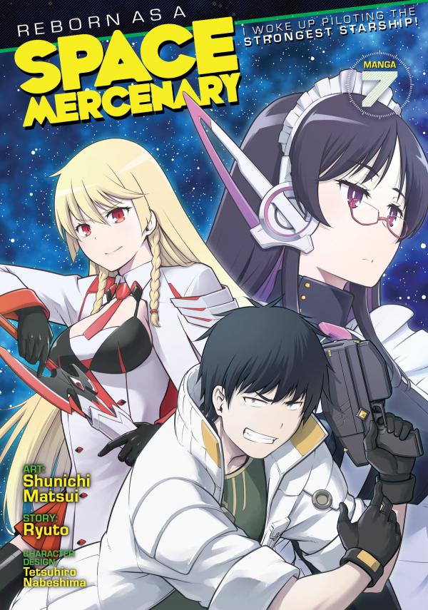 Reborn as a Space Mercenary: I Woke Up Piloting the Strongest Starship! (Official) Reborn as a Space Mercenary: I Woke Up Piloting the Strongest Starship! (Official)