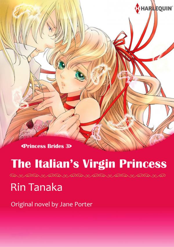 The Italian's Virgin Princess Princess Brides III The Italian's Virgin Princess Princess Brides III