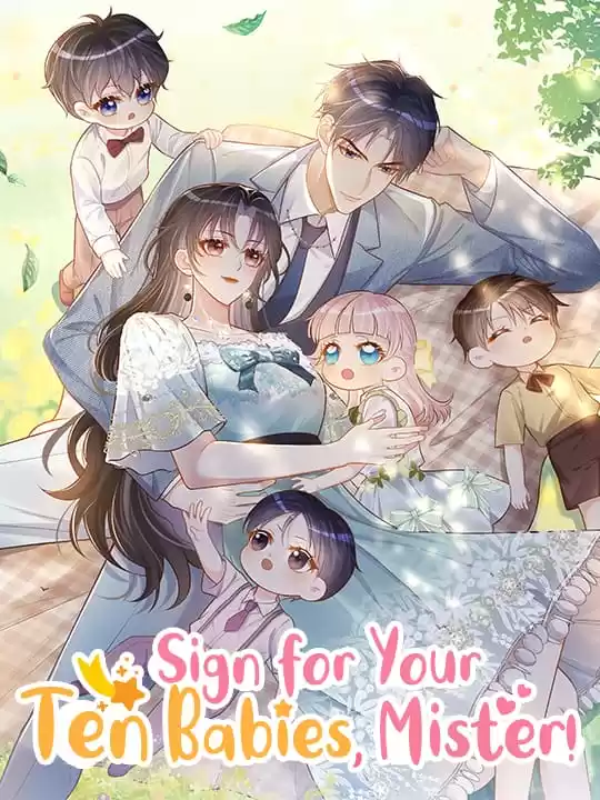 Sign for Your Ten Babies, Mister! (Official)