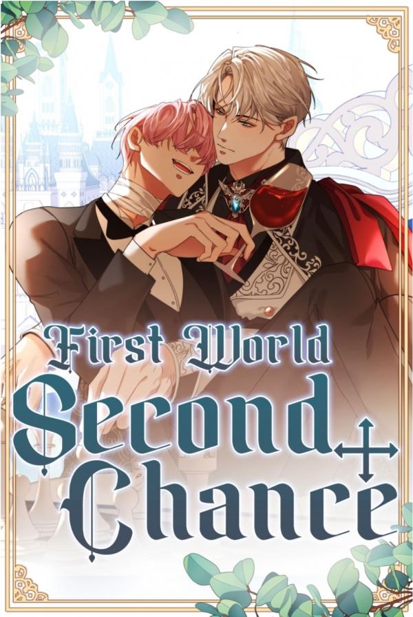 Second Chance-First World Second Chance-First World