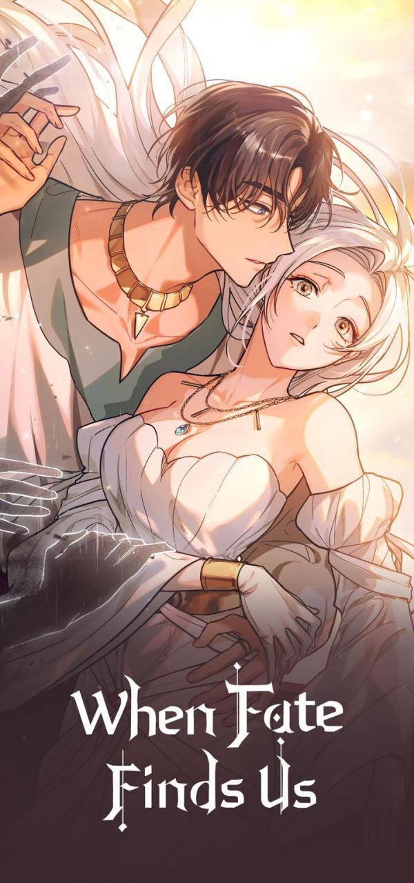 When Fate Finds Us [Official]