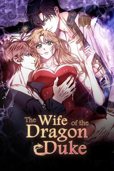 The Dragon Duke's Wife (Official)