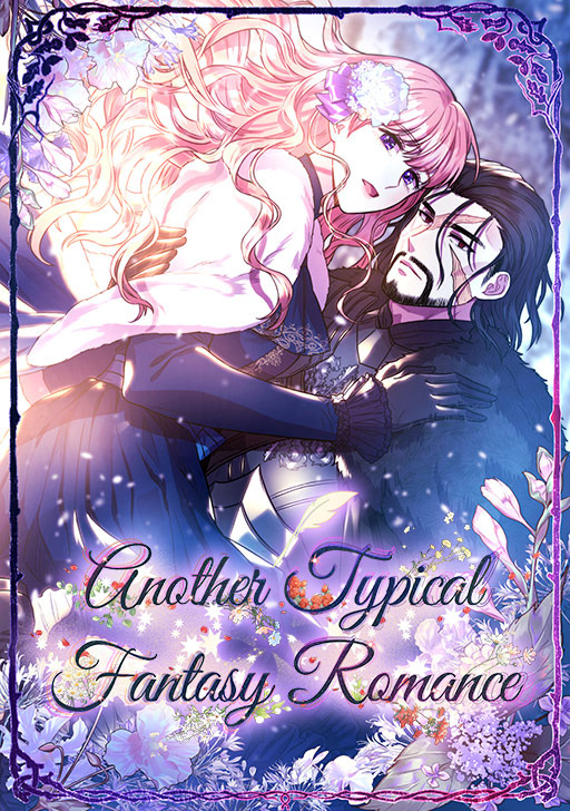 Another Typical Fantasy Romance Another Typical Fantasy Romance