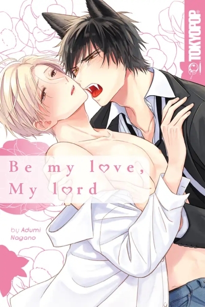 Be My Love, My Lord Be My Love, My Lord