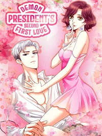 Demon President’s Second First Love
