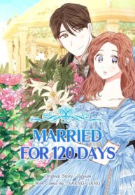 Married For 120 Days Married For 120 Days