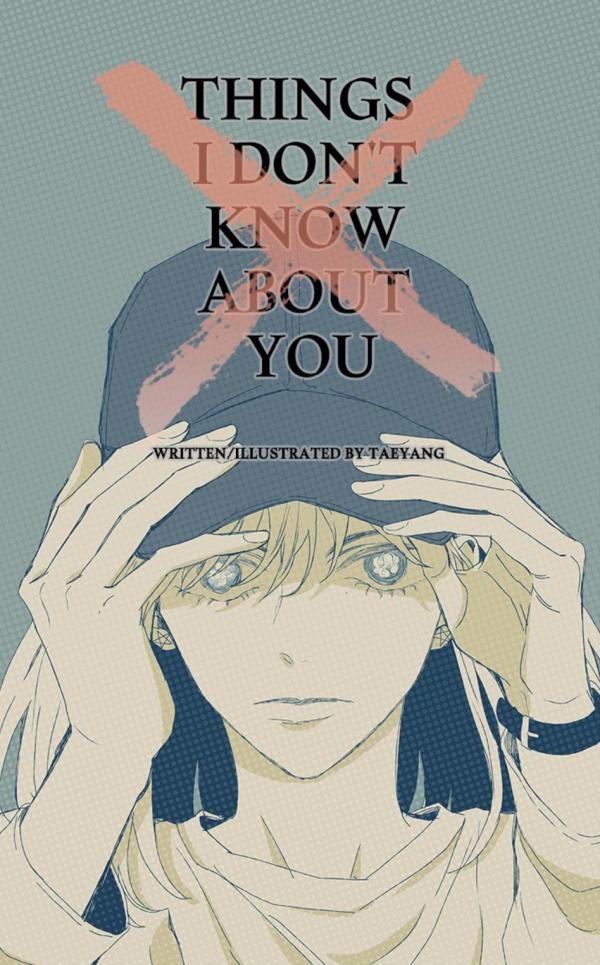 Things I Don't Know About You Things I Don't Know About You