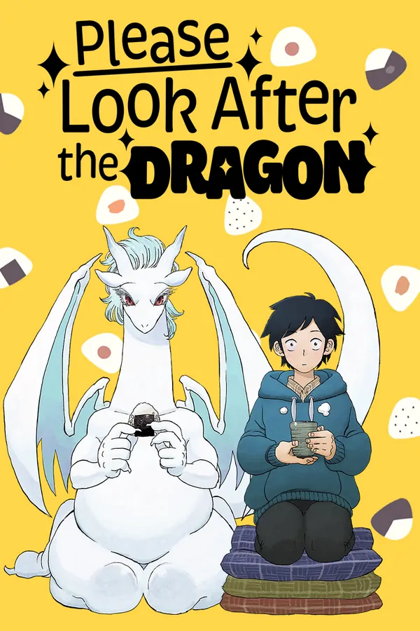 Please Look After the Dragon (Official)