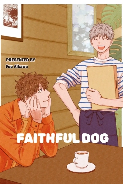 Faithful Dog Faithful Dog