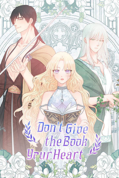 Don't Give the Book Your Heart Don't Give the Book Your Heart