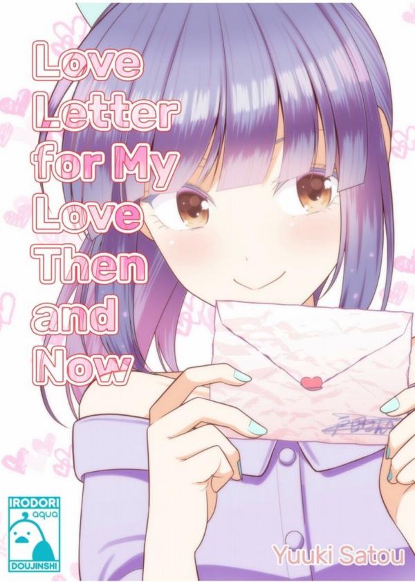 Love Letter for my Love Then and Now (Official) Love Letter for my Love Then and Now (Official)