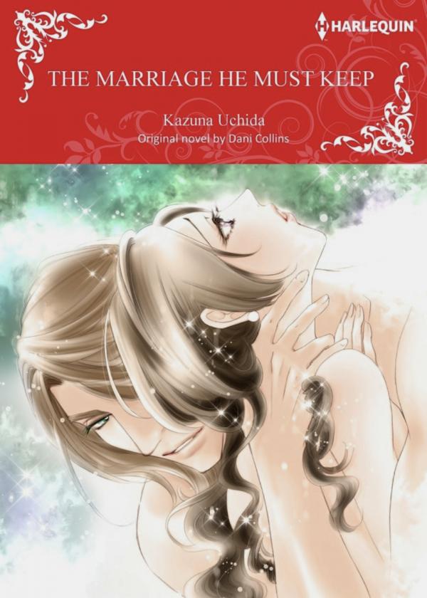 The Marriage He Must Keep The Marriage He Must Keep