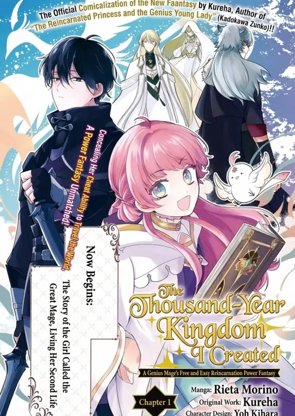 The Thousand-Year Kingdom I Created: A Genius Mage’s Free and Easy Reincarnation Power Fantasy.
