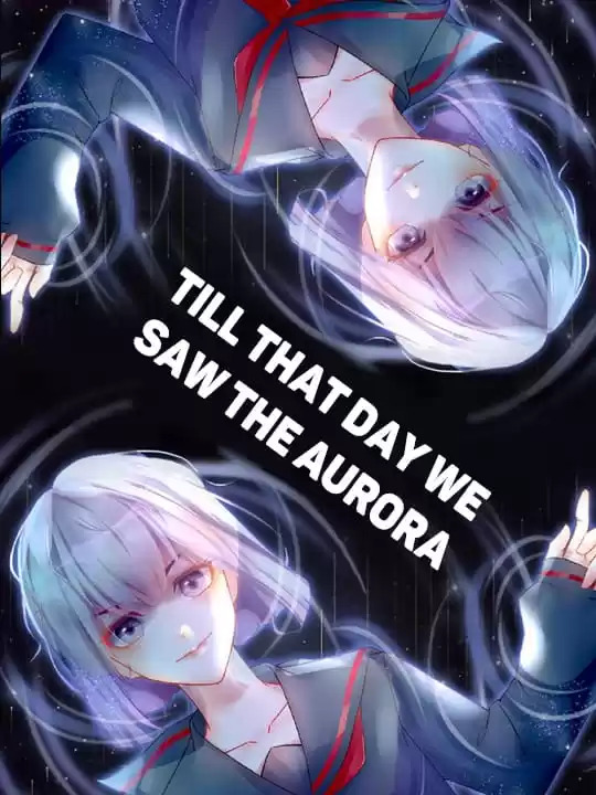 Till That Day We Saw The Aurora Till That Day We Saw The Aurora