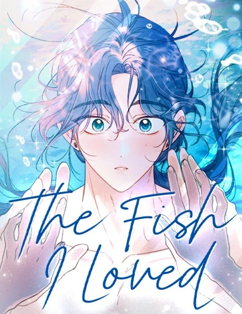The Fish I Loved [Official]