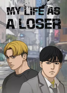 My Life as a Loser 2 (Official) My Life as a Loser 2 (Official)