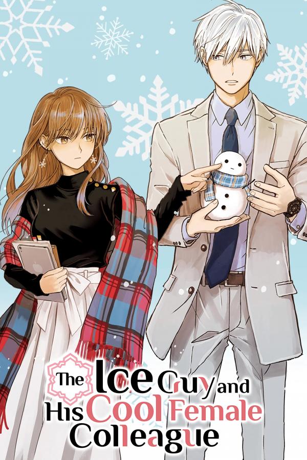 Read The Ice Guy and His Cool Female Colleague (Official)