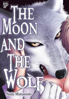 The Moon and the Wolf The Moon and the Wolf