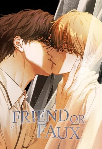 Friend or Faux [Mature][Uncensored]