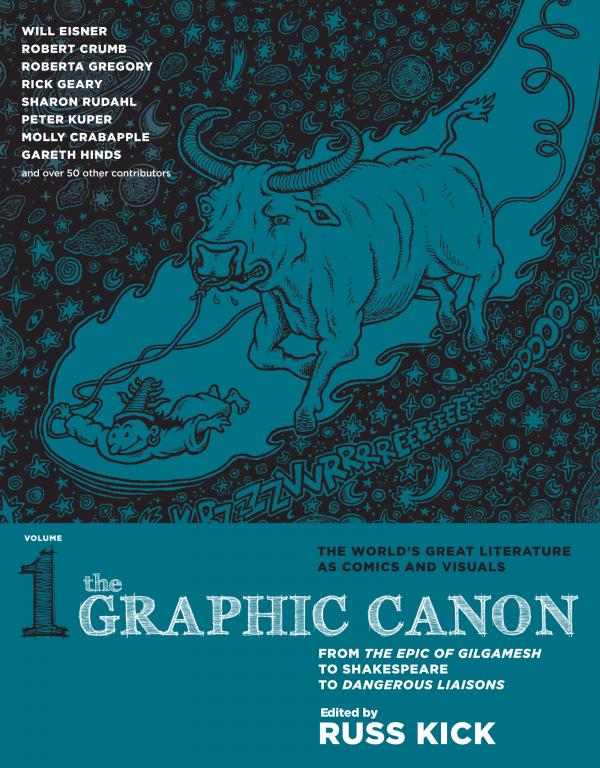 Read The Graphic Canon: The Definitive Anthology of the World's Great Literature as Comics and Visuals