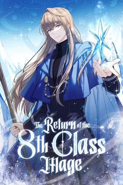 The Return of the 8th Class Mage