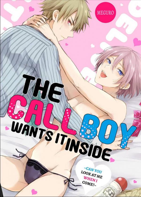 The Call Boy Wants it Inside (Official) The Call Boy Wants it Inside (Official)