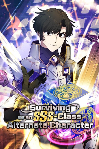 Surviving as an SSS-Class Alternate Character (Official) Surviving as an SSS-Class Alternate Character (Official)