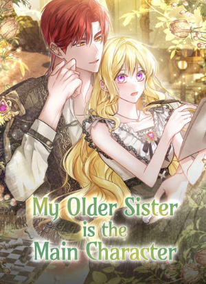 My Older Sister is the Main Character My Older Sister is the Main Character