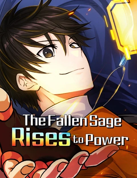 The Fallen Sage Rises to Power (Official)
