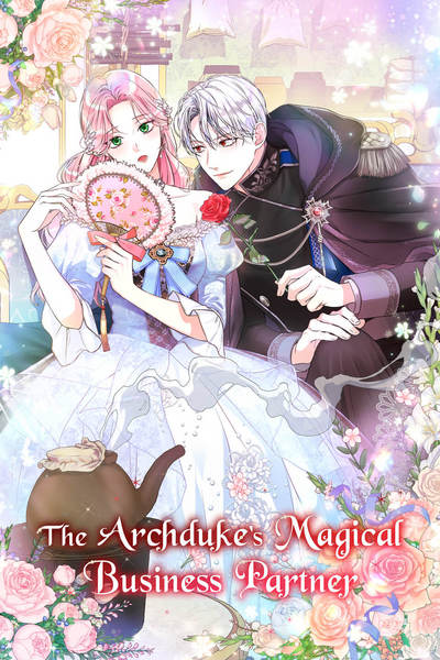 The Archduke's Magical Business Partner The Archduke's Magical Business Partner