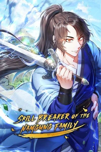 Read Skill Breaker of the Namgung Family (Official)