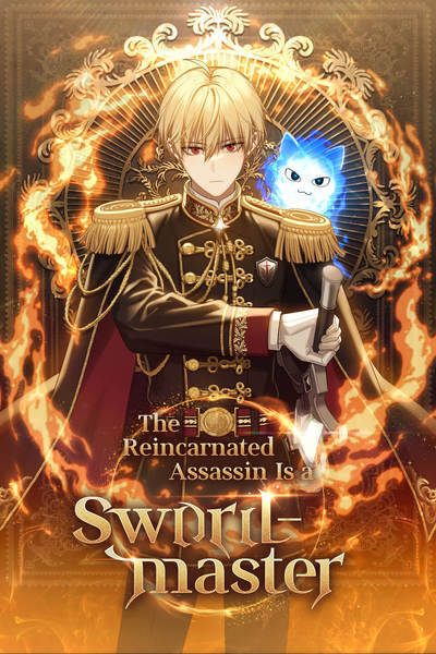 The Reincarnated Assassin Is a Swordmaster The Reincarnated Assassin Is a Swordmaster