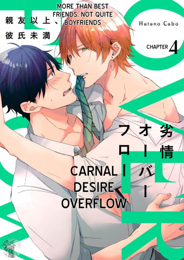 Retsujoo Oobaafuroo ~Shin'yuu Ijoo, Kareshi-miman~ ( Bought Chapters Version)