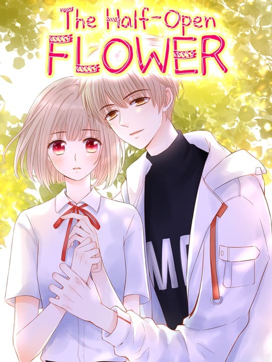 The Half-Open Flower The Half-Open Flower