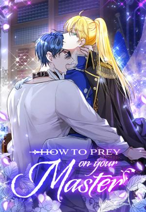 How to Prey on Your Master (Official) How to Prey on Your Master (Official)