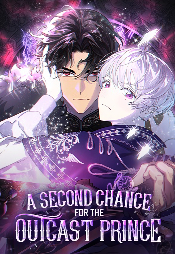 A Second Chance for the Outcast Prince A Second Chance for the Outcast Prince