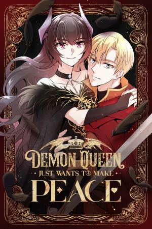 Demon Queen Just Wants To Make Peace (Official) Demon Queen Just Wants To Make Peace (Official)