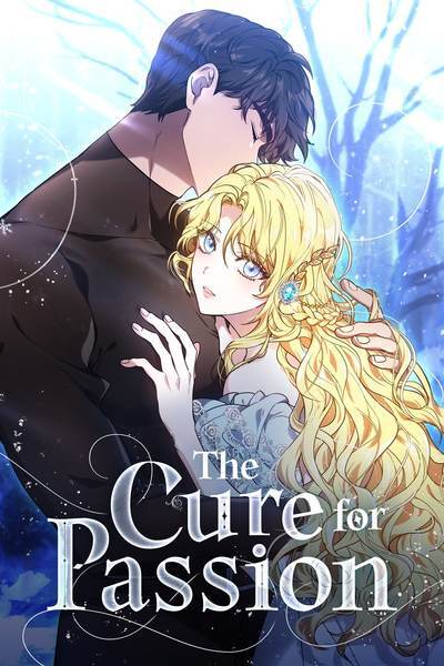 The Cure for Passion The Cure for Passion